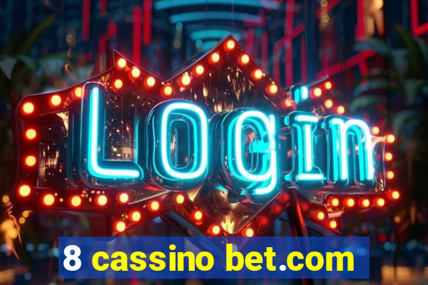 8 cassino bet.com